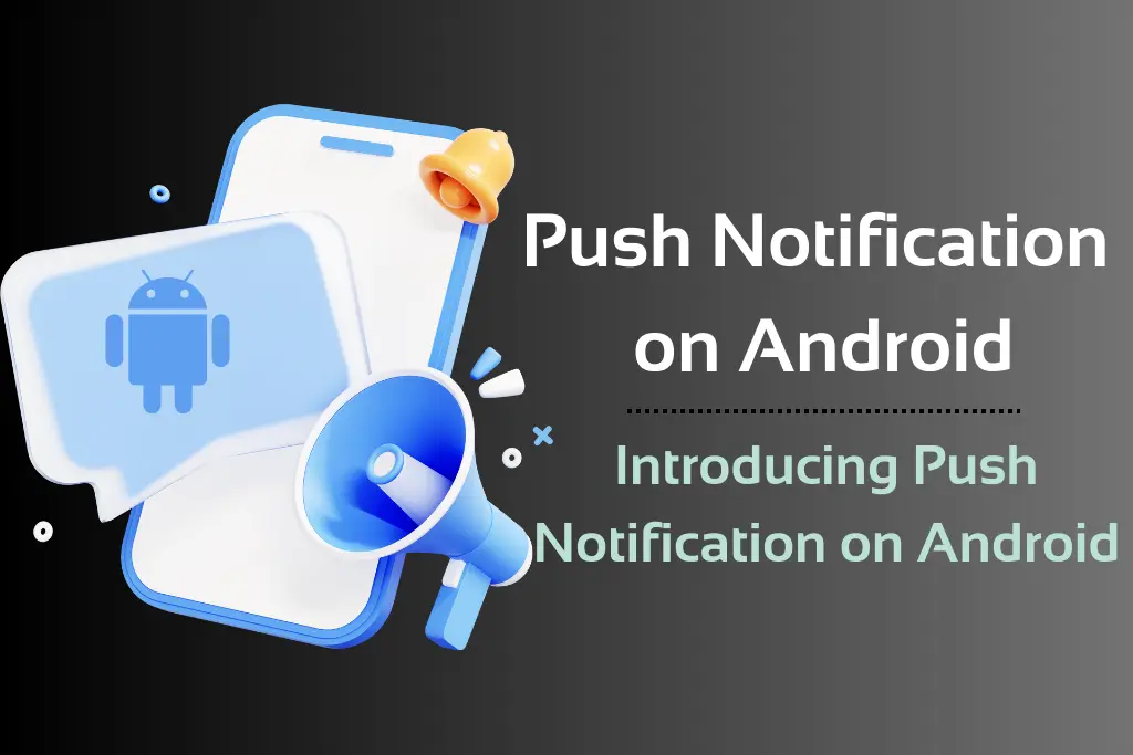 Push Notification for Android