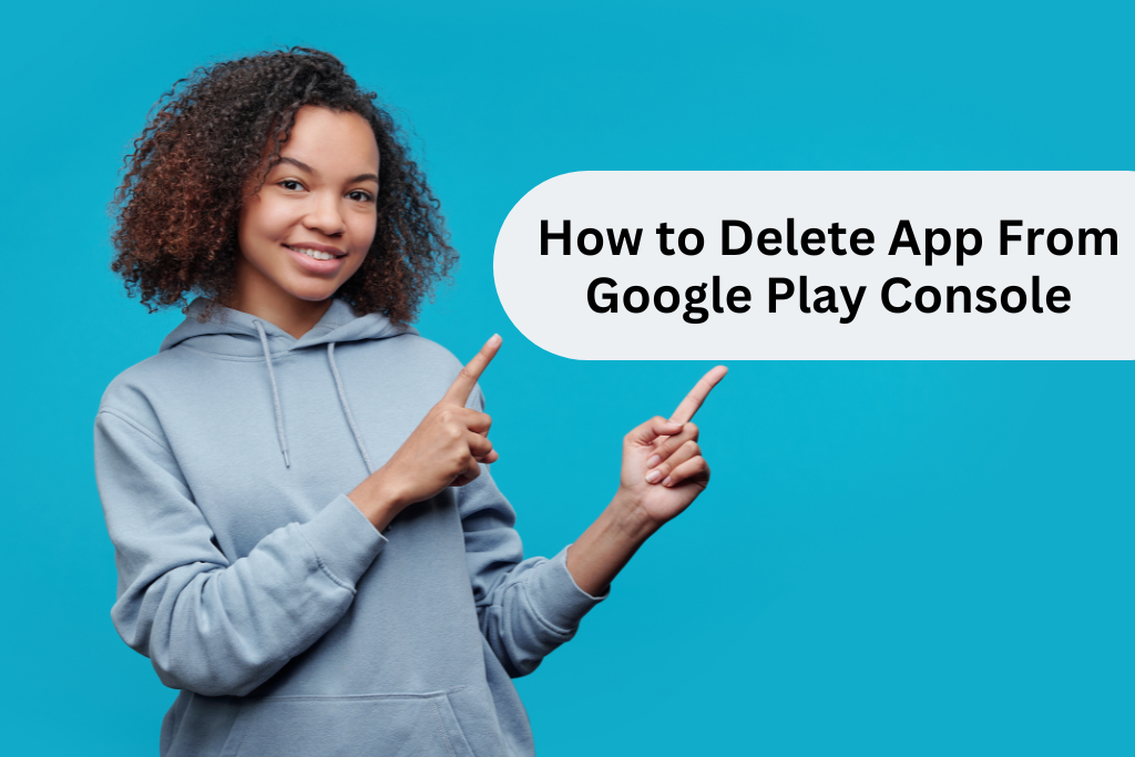 How to delete app from Google Play Console