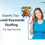 ASO Strategies: Avoiding Keyword Stuffing for App Success