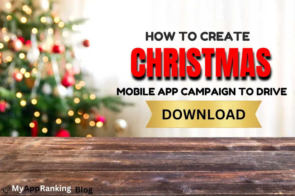 Christmas Mobile App Campaign